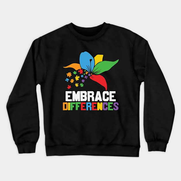 Autism Awareness - Embrace Differences Crewneck Sweatshirt by Peter the T-Shirt Dude